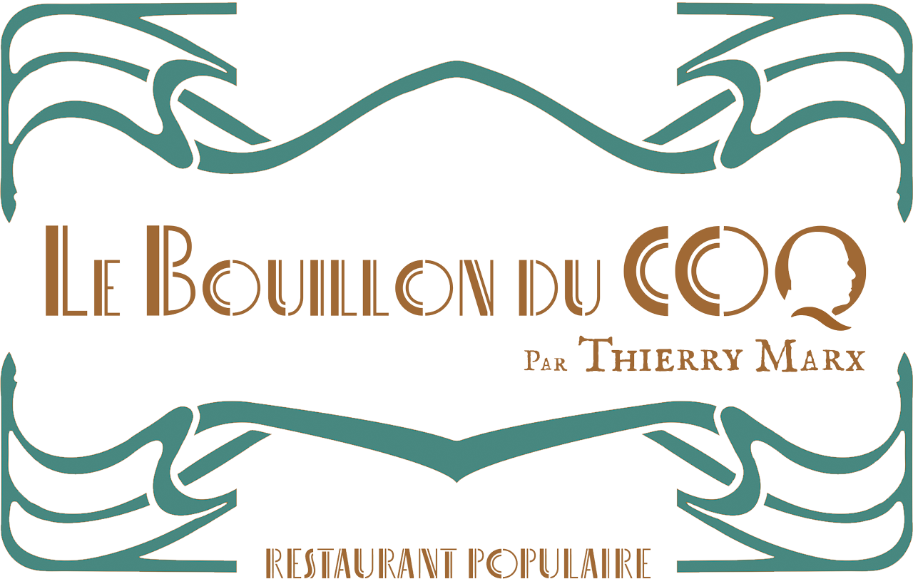 Le Bouillon du Coq par Thierry Marx - Restaurant Populaire - 93400 Saint Ouen